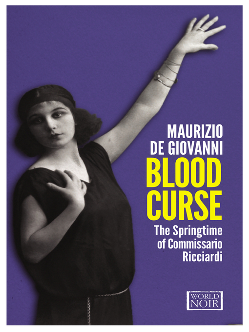 Title details for Blood Curse by Maurizio de Giovanni - Available